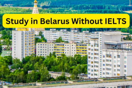 Study in Belarus Without IELTS 2024
