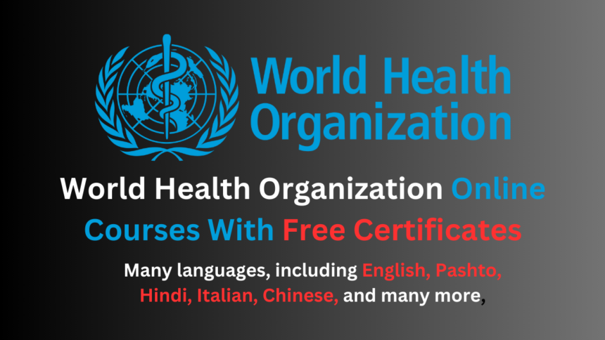 World Health Organization Online Courses