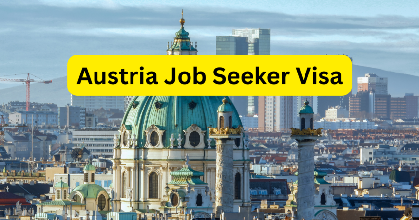 Austria Job Seeker Visa
